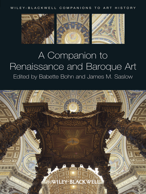 Title details for A Companion to Renaissance and Baroque Art by Babette Bohn - Available